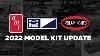 2022 Model Kit Update Round 2