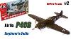 Airfix P40b Warhawk Beginner S Guide 1 72 Scale Model Kit Build U0026 Review