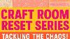 Craft Room Chaos To Calm Tackling Project Overload Micro Organization Reset Series Ep 2