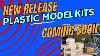 New Release Plastic Model Kits Coming Soon